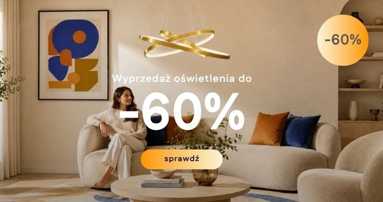 Wiosenna wyprzedaż oświetlenia